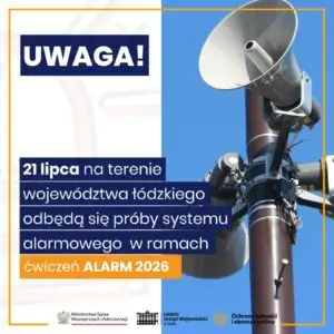 Ćwiczenia systemu alarmowania „Alarm 2026” – sprawdź, kiedy zawyją syreny