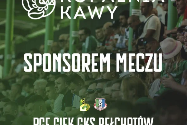 Kopalnia Kawy partnerem meczu GKS Bełchatów z Polonią Piotrków