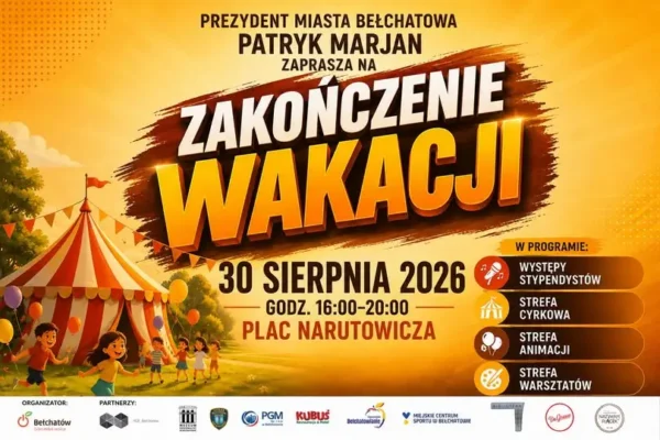 Cyrkowe zakończenie wakacji w Bełchatowie – prezydent zaprasza na wspólną zabawę