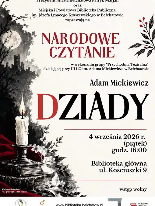 Narodowe Czytanie 2026 w Bełchatowie: Dziady w teatralnej odsłonie