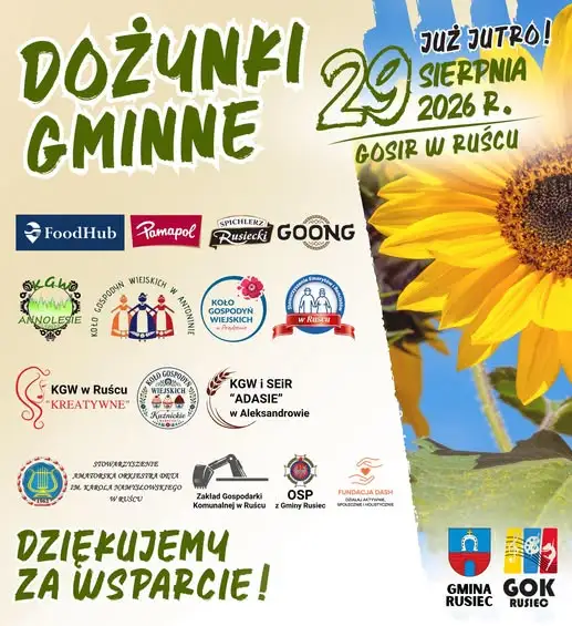 Dożynki Gminne w Ruścu już jutro! Podziękowania dla wspierających
