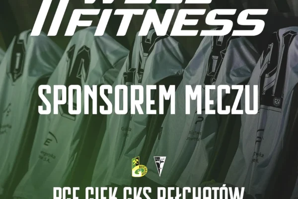 Well Fitness sponsorem meczu GKS Bełchatów z Borutą Zgierz