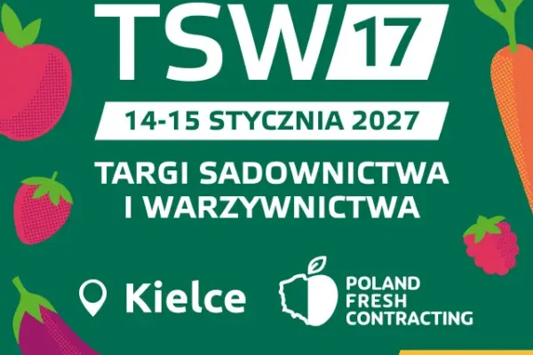 17. Targi Sadownictwa i Warzywnictwa TSW 2027 w Kielcach – nowości dla branży ogrodniczej