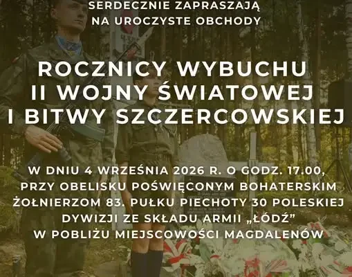 87. rocznica wybuchu II Wojny Światowej i Bitwy Szczercowskiej – uroczystości w Magdalenowie