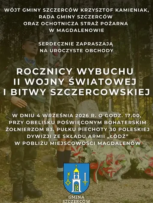 87. rocznica wybuchu II Wojny Światowej i Bitwy Szczercowskiej – uroczystości w Magdalenowie