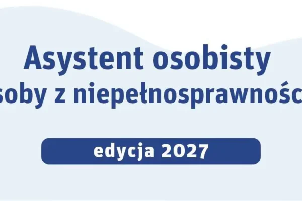 Asystent osobisty osoby z niepełnosprawnością – Kleszczów zbiera zgłoszenia do programu