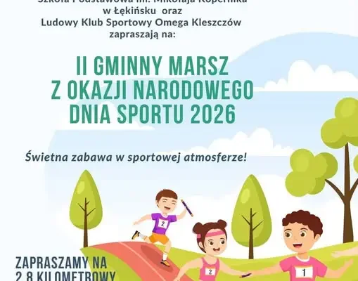 II Gminny Marsz w Kleszczowie z okazji Narodowego Dnia Sportu
