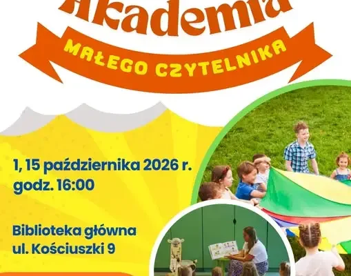 Akademia Małego Czytelnika w Bełchatowie zaprasza na zajęcia