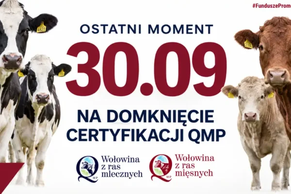 Certyfikat QMP: rolnicy mają czas tylko do 30 września 2026 r.