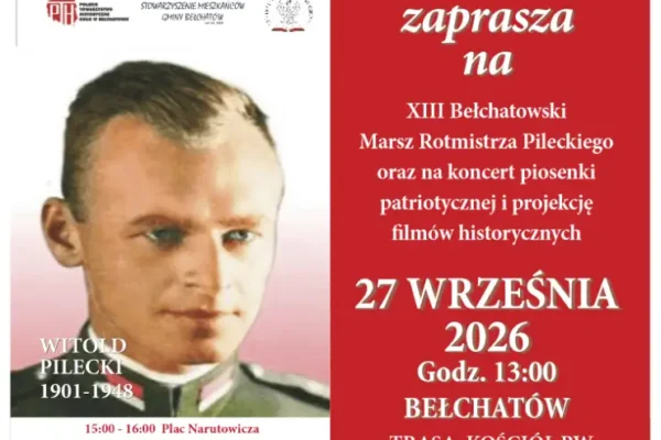 XIII Bełchatowski Marsz Rotmistrza Pileckiego – 27 września 2026
