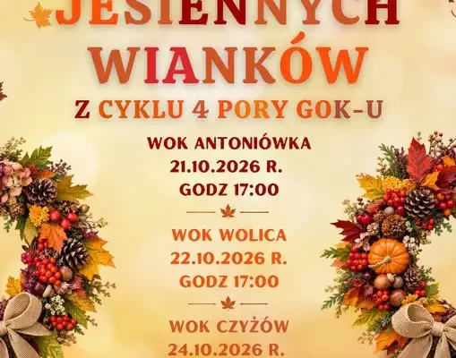 Warsztaty tworzenia jesiennych wianków w Gminnym Ośrodku Kultury w Kleszczowie